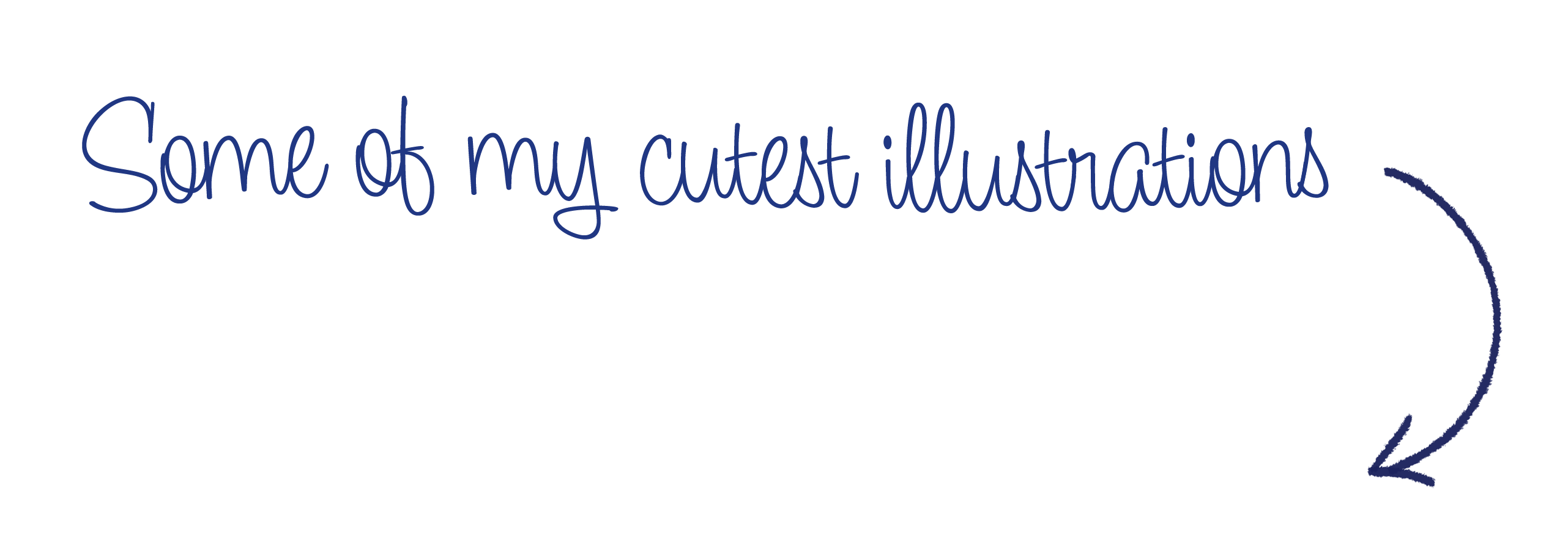 Some of my cutest illustrations